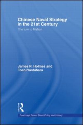 Chinese Naval Strategy in the 21st Century