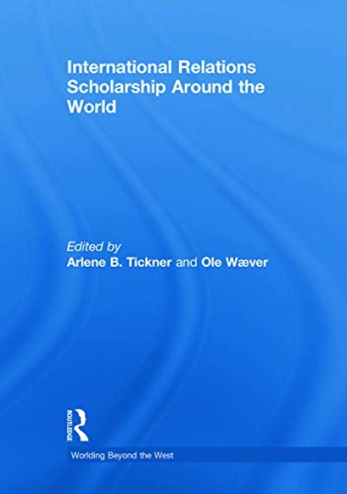 International Relations Scholarship Around the World