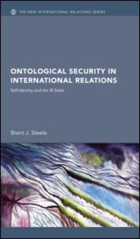 Ontological Security in International Relations