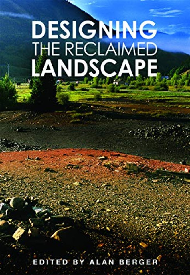 Designing the Reclaimed Landscape