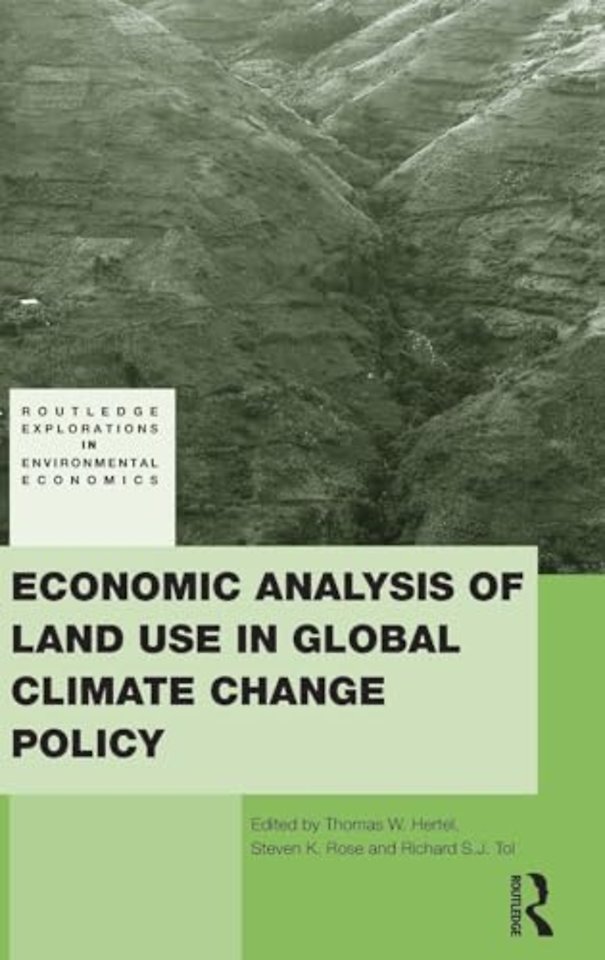 Economic Analysis of Land Use in Global Climate Change Policy