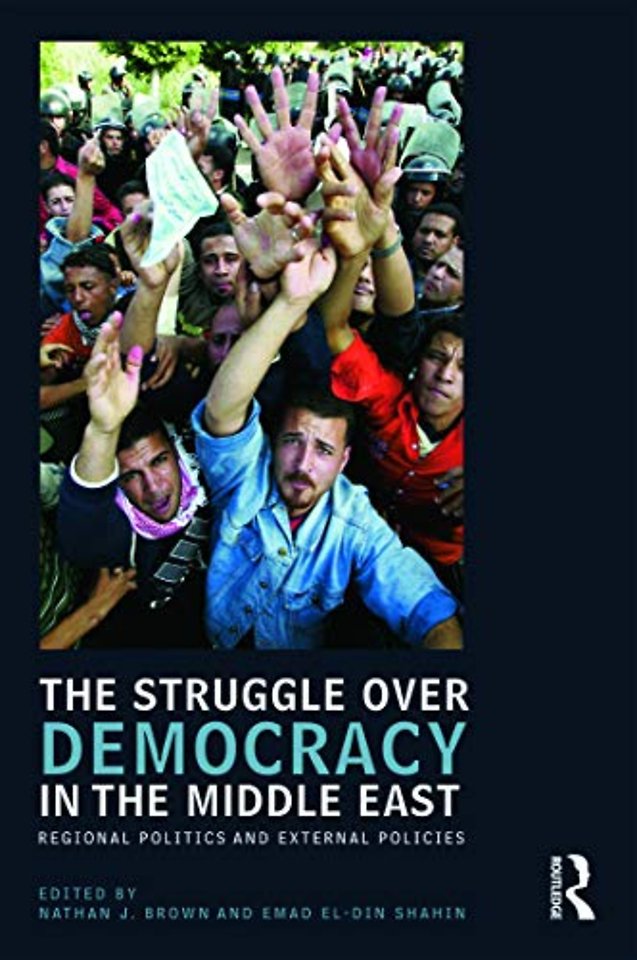 Struggle over Democracy in the Middle East