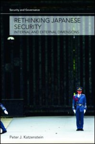 Rethinking Japanese Security