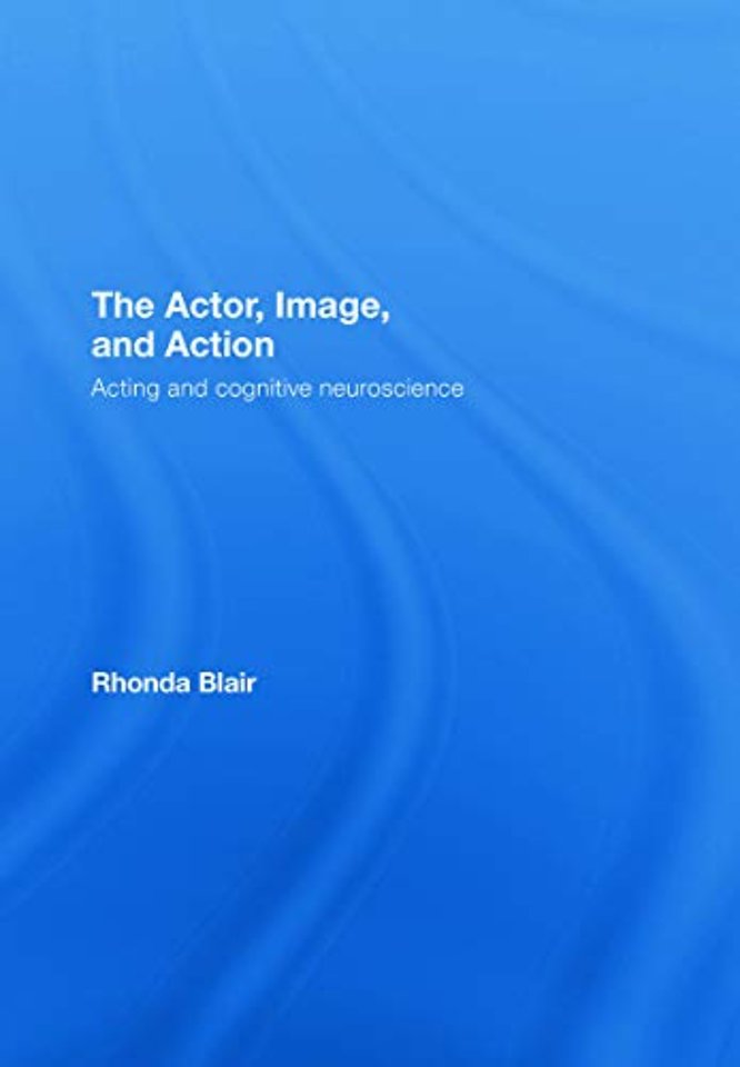 Actor, Image, and Action
