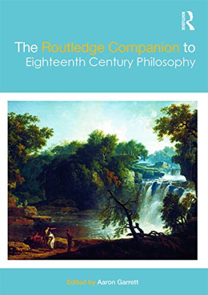 Routledge Companion to Eighteenth Century Philosophy