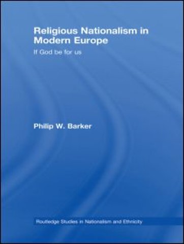 Religious Nationalism in Modern Europe