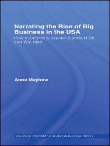 Narrating the Rise of Big Business in the USA