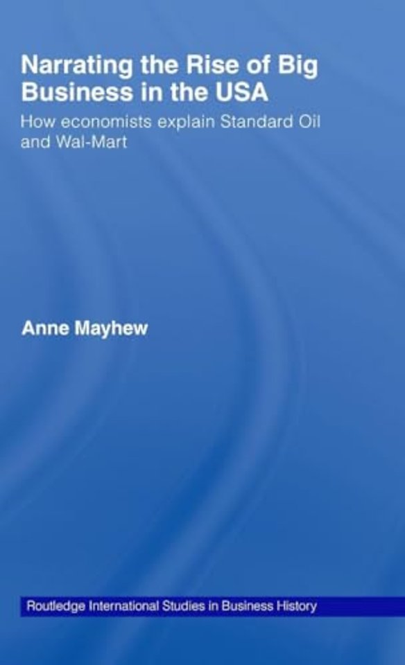 Narrating the Rise of Big Business in the USA