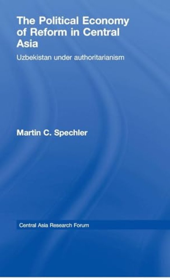 Political Economy of Reform in Central Asia