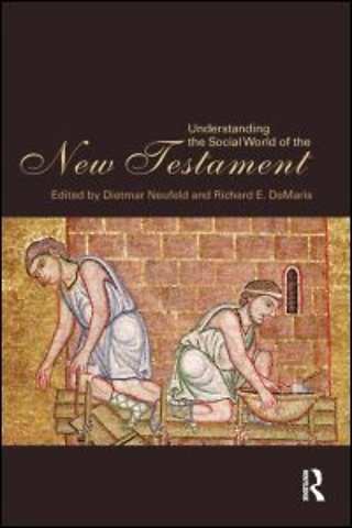 Understanding the Social World of the New Testament