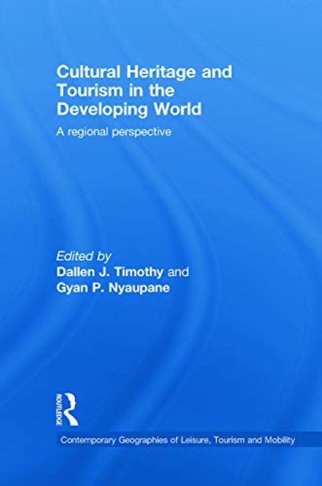 Cultural Heritage and Tourism in the Developing World