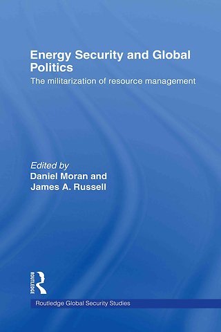 Energy Security and Global Politics