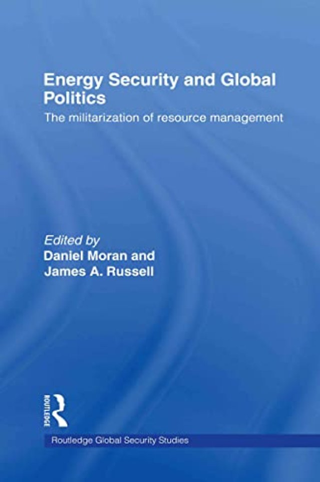 Energy Security and Global Politics