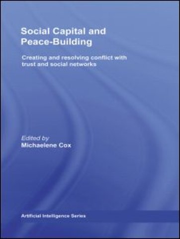 Social Capital and Peace-Building