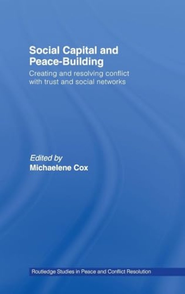 Social Capital and Peace-Building