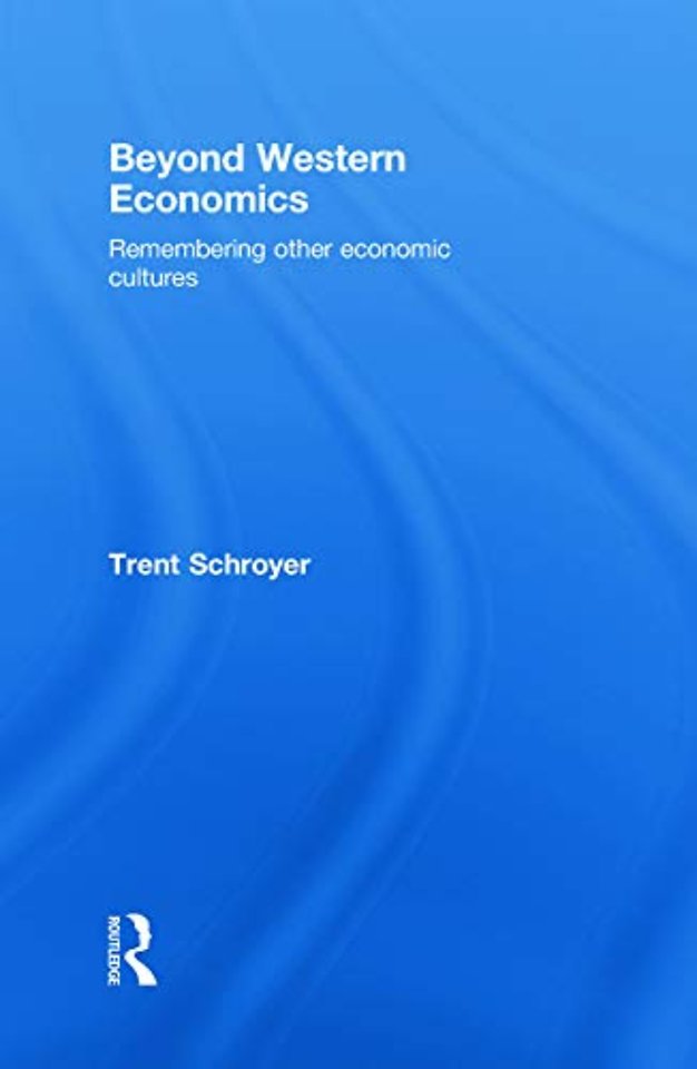 Beyond Western Economics