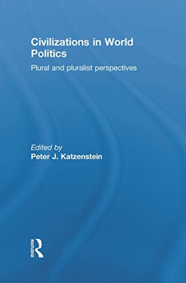 Civilizations in World Politics