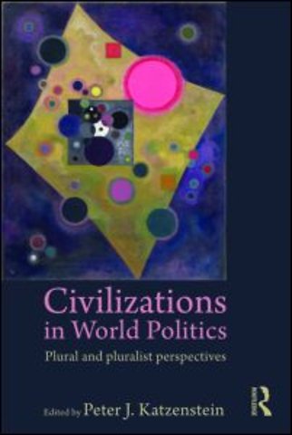 Civilizations in World Politics