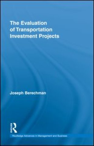 Evaluation of Transportation Investment Projects