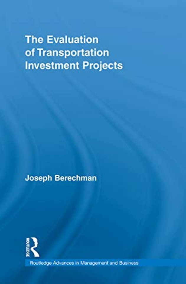 Evaluation of Transportation Investment Projects