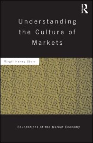 Understanding the Culture of Markets