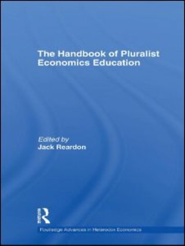 Handbook of Pluralist Economics Education