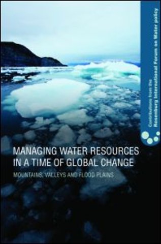 Managing Water Resources in a Time of Global Change
