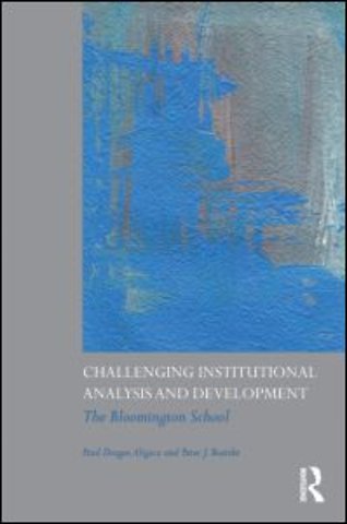 Challenging Institutional Analysis and Development