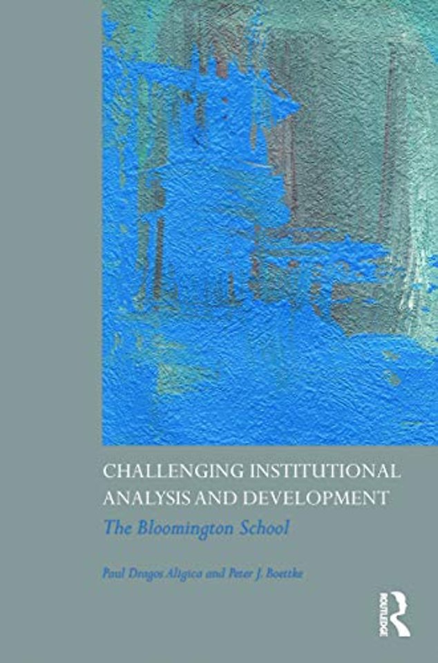 Challenging Institutional Analysis and Development