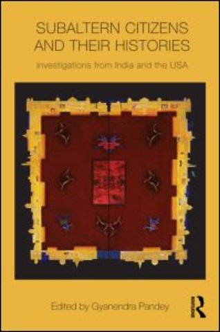 Subaltern Citizens and their Histories