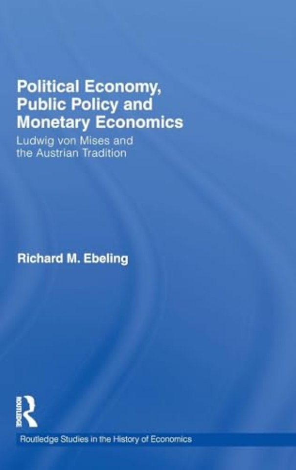 Political Economy, Public Policy and Monetary Economics