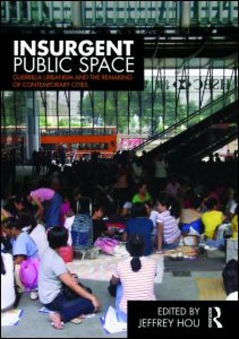 Insurgent Public Space