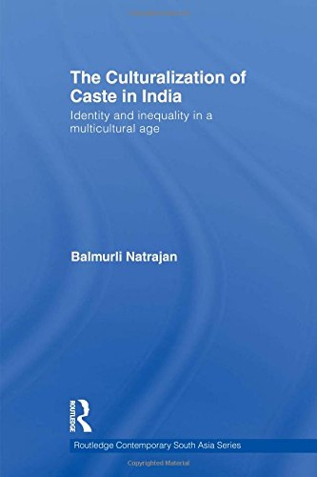 Culturalization of Caste in India