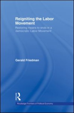 Reigniting the Labor Movement