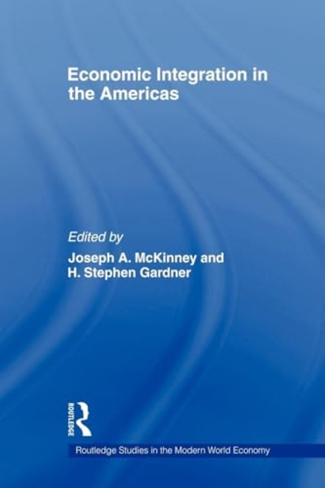 Economic Integration in the Americas