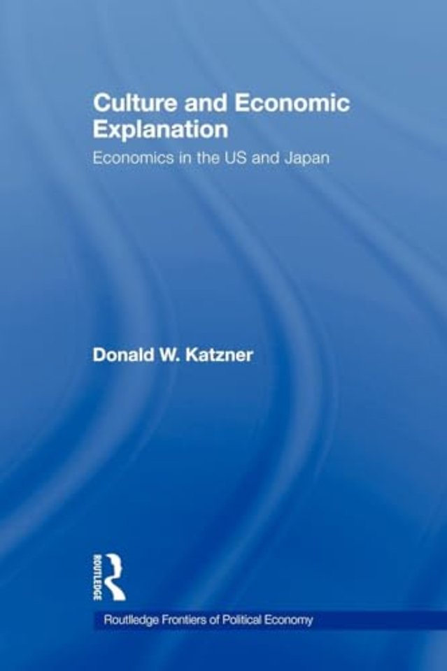 Culture and Economic Explanation