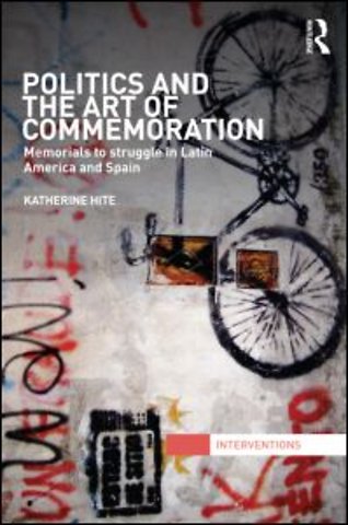 Politics and the Art of Commemoration