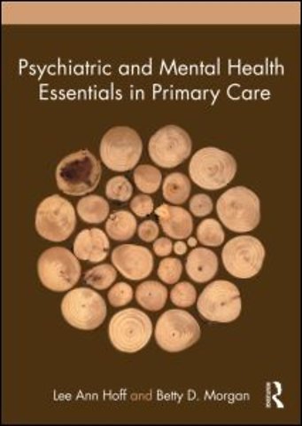 Psychiatric and Mental Health Essentials in Primary Care