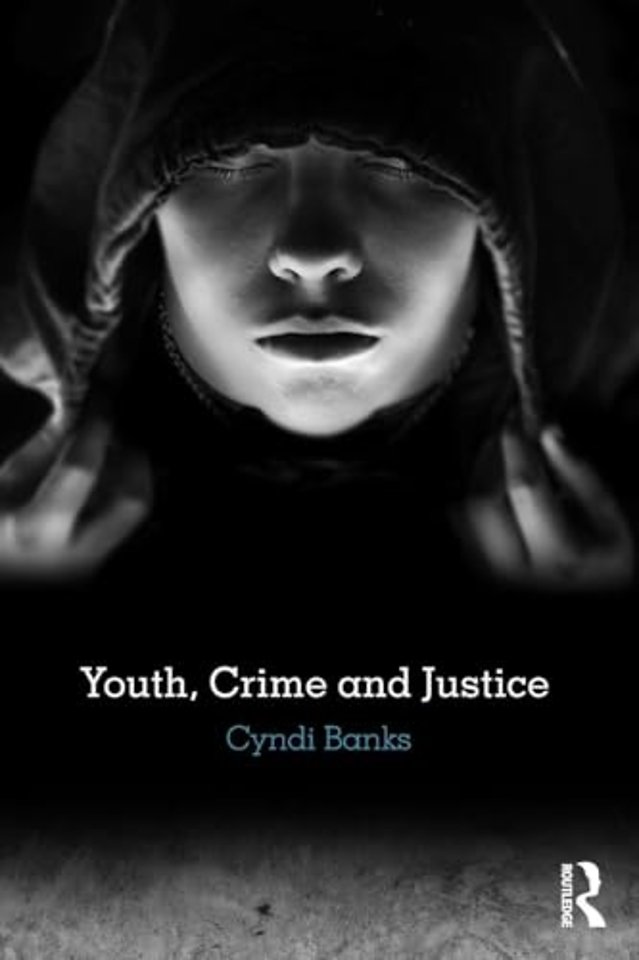 Youth, Crime and Justice