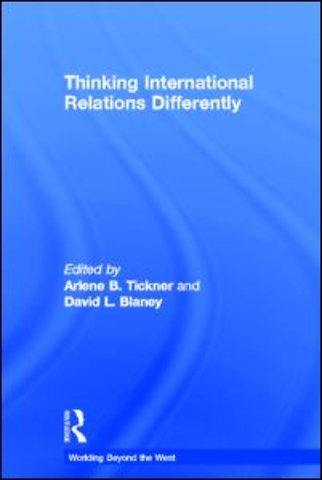 Thinking International Relations Differently