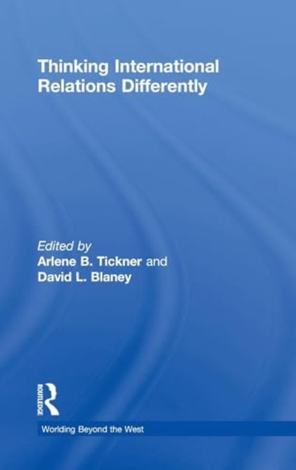 Thinking International Relations Differently