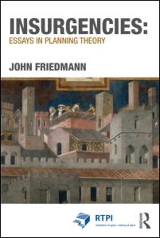 Insurgencies: Essays in Planning Theory