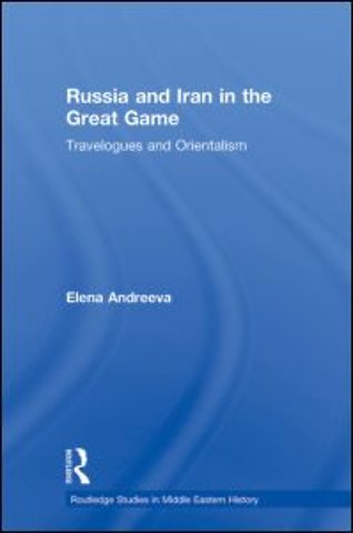 Russia and Iran in the Great Game