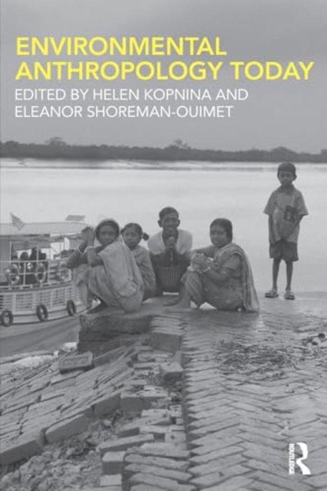 Environmental Anthropology Today