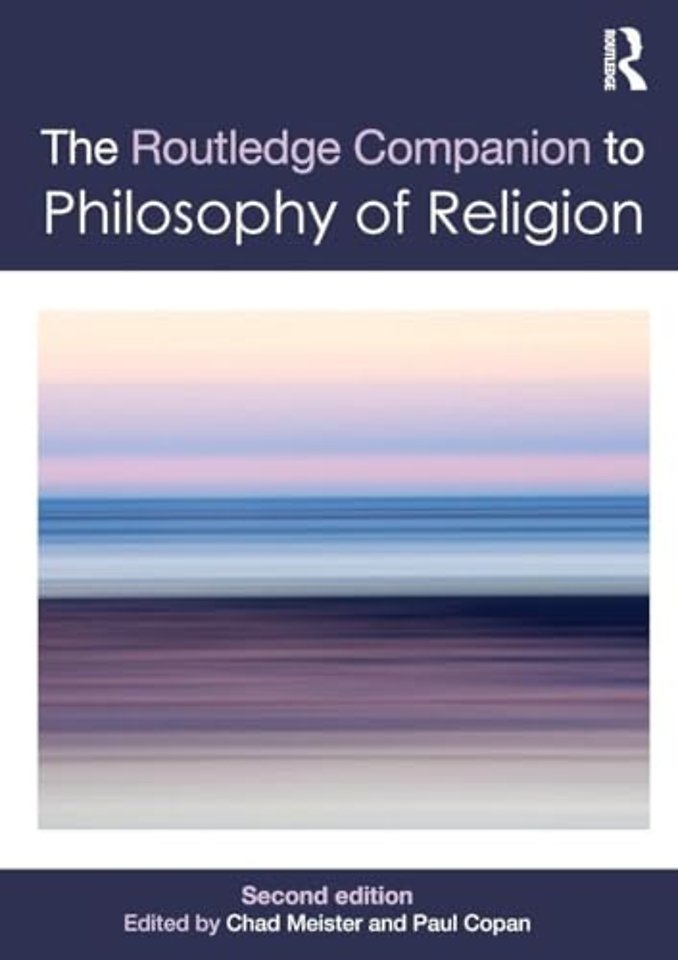 Routledge Companion to Philosophy of Religion