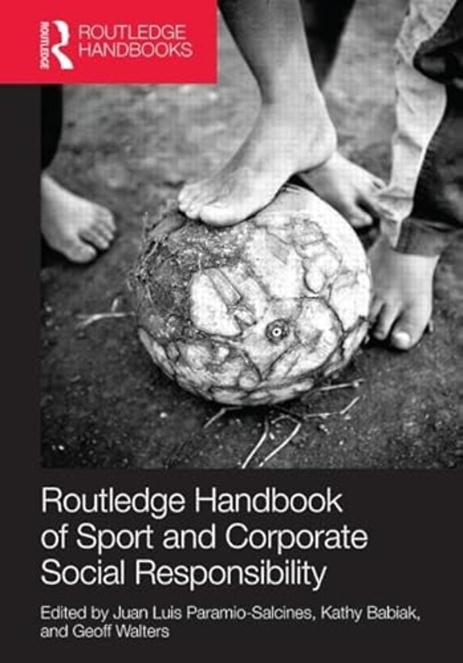Routledge Handbook of Sport and Corporate Social Responsibility