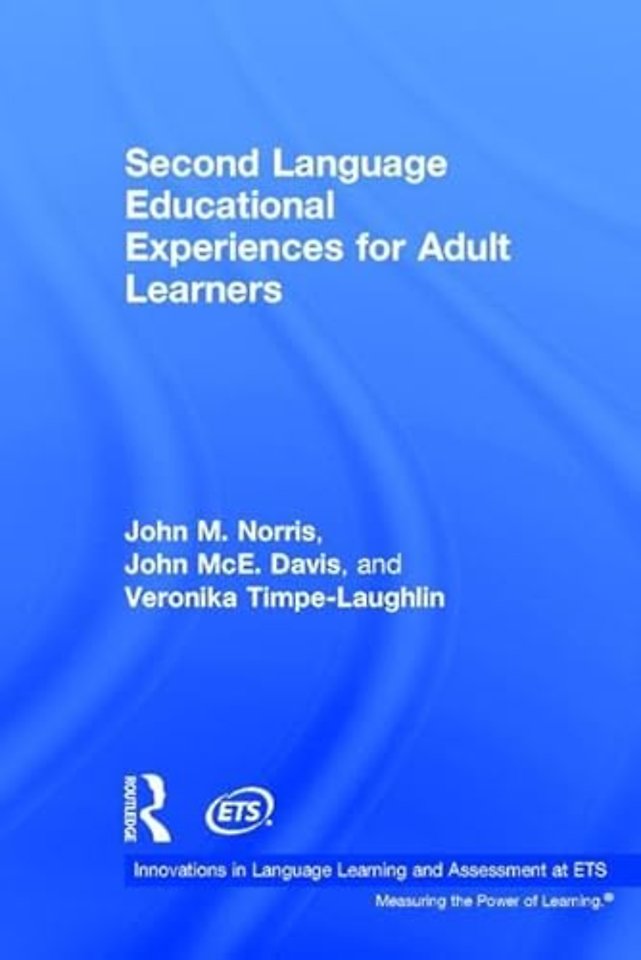Second Language Educational Experiences for Adult Learners