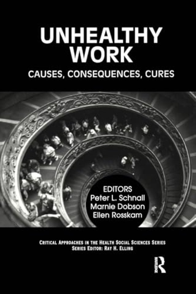Unhealthy Work