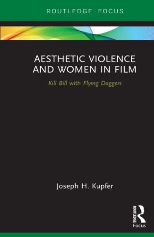 Aesthetic Violence and Women in Film
