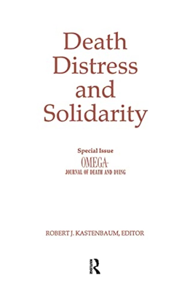 Death, Distress, and Solidarity